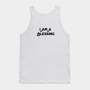 I Am A Blessing Tank Top